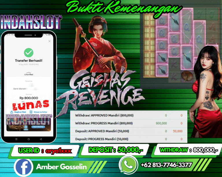 INDAHSLOT JACKPOT GEISHA’S REVEGE Rp.800,000,- LUNAS!!